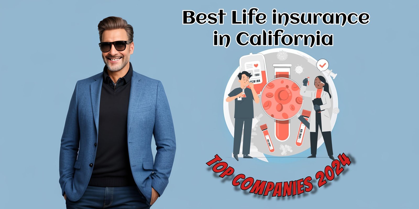 best life insurance in California